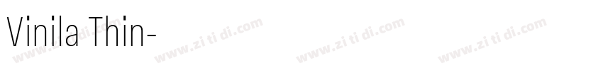 Vinila Thin字体转换